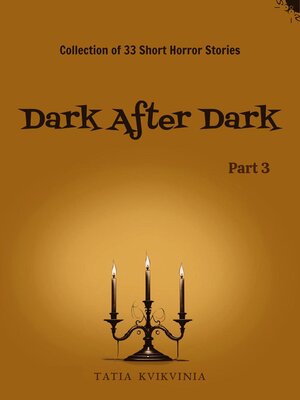 cover image of Dark After Dark--Part 3